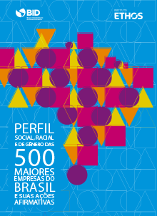 Perfil Social, Racial e de Gênero das 500 maiores empresas do Brasil e suas ações afirmativas